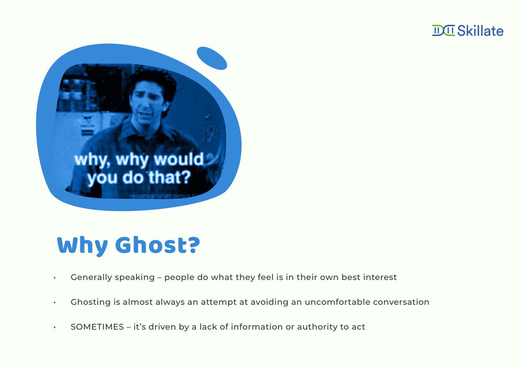 Why do people ghost?